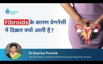 Understanding the Connection between Fibroids and Infertility