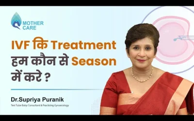 Is There a Best Season for IVF Treatment?