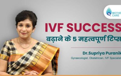 How to Enhance IVF Success Rates?
