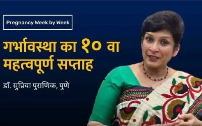 10th week – Pregnancy week by week