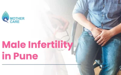 Male Infertility in Pune: A Rising Concern for Couples