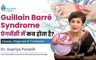 Guillain-Barré Syndrome (GBS) and Pregnancy
